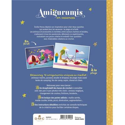AMIGURUMIS EN VACANCES A LA PLAGE ET EN FORET - 16 ANIMAUX AU CROCHET