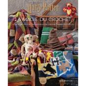 HARRY POTTER - LA MAGIE DU CROCHET 