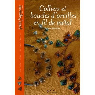 COLLIERS BOUCLES OREILLES EN FIL METAL
