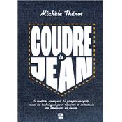 COUDRE LE JEAN - 5 MODELES ICONIQUES 