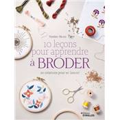 10 LECONS POUR APPRENDRE A BRODER