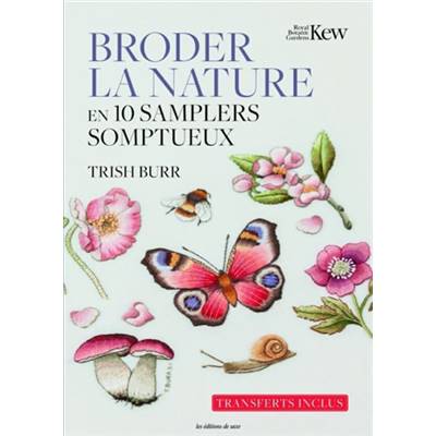 BRODER LA NATURE EN 10 SAMPLERS SOMPTUEUX