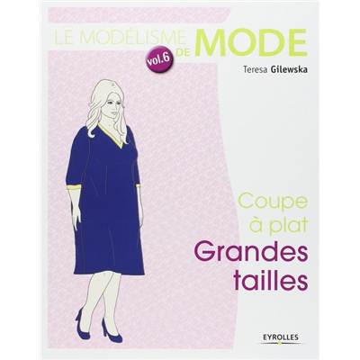 LE MODELISME DE MODE VOL 6 - LES GRANDES TAILLES
