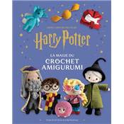 HARRY POTTER LA MAGIE DU CROCHET AMIGURUMI