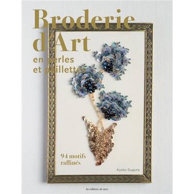 BRODERIE D'ART EN PERLES ET PAILLETTES