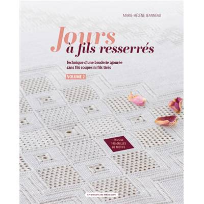 JOURS A FILS RESSERRES - VOLUME 2