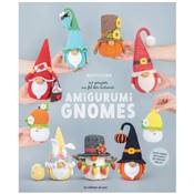 AMIGURUMI GNOMES - 24 PROJETS AU FIL DES SAISONS