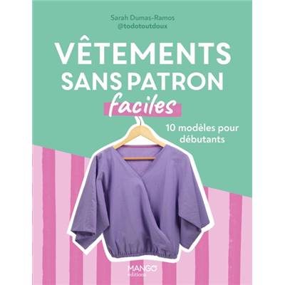 VETEMENTS SANS PATRON FACILES 