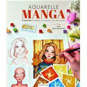 AQUARELLE MANGA - 12 PORTRAITS A DESSINER ET A PEINDRE