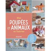 MINI POUPEES ET ANIMAUX EN FEUTRINE