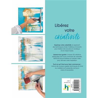 ACRYLIQUE ABSTRAITE & CREATIVE - LE GUIDE