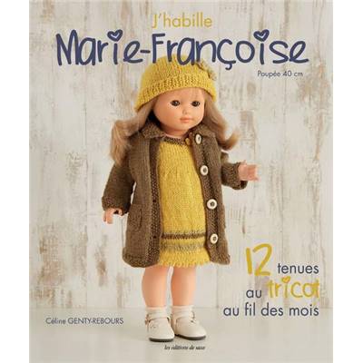 J'HABILLE MARIE-FRANCOISE -12 TENUES AU TRICOT - en réimpression ?