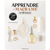 APPRENDRE LE MACRAME EN 10 LECONS