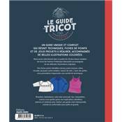 LE GUIDE DU TRICOT ILLUSTRE - POINTS TECHNIQUES ET PROJETS