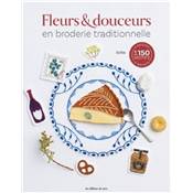 FLEURS & DOUCEURS EN BRODERIE TRADITIONNELLE 