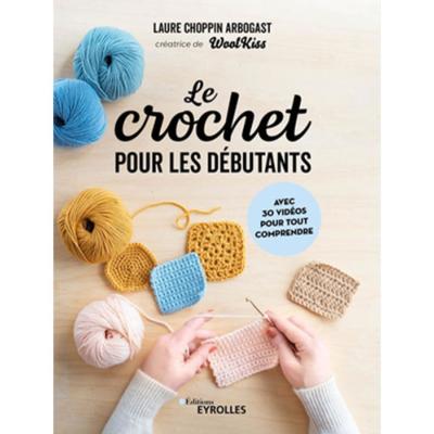 LE CROCHET POUR LES DEBUTANTS