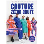 COUTURE ZERO CHUTE - MODELES INCLUSIFS 12 TAILLES