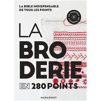 LA BRODERIE EN 280 POINTS 