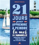 21 JOURS POUR APPRENDRE A PEINDRE LA MER A L'AQUARELLE - MASSIN