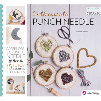 JE DECOUVRE LE PUNCH NEEDLE