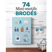 74 MINI-MOTIFS BRODES