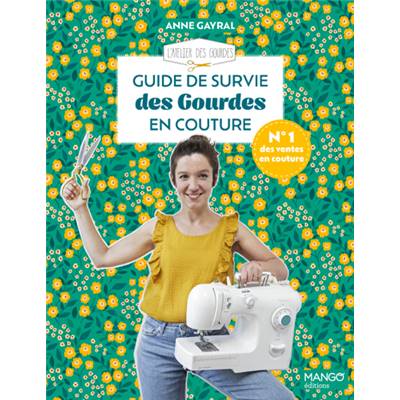 GUIDE DE SURVIE DES GOURDES EN COUTURE